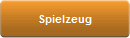 Spielzeug